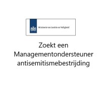 Managementondersteuner antisemitismebestrijding Nationaal Coördinator Antisemitismebestrijding (NCAB)